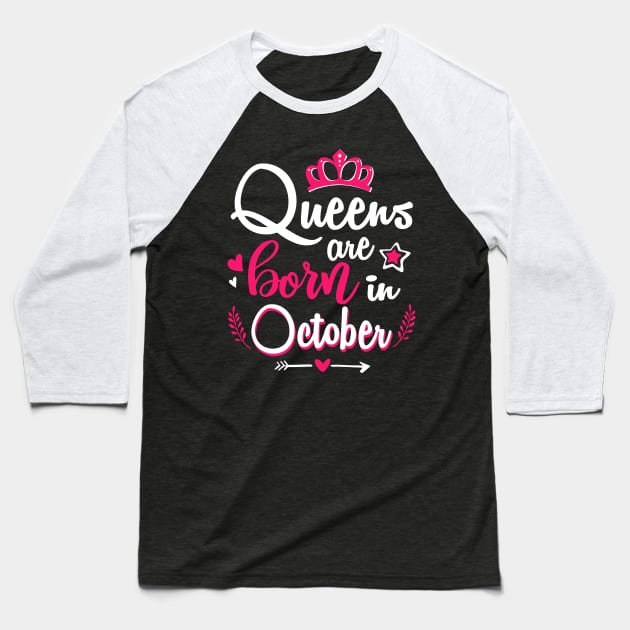 Women Queens Are Born In October Baseball T-Shirt by Manonee